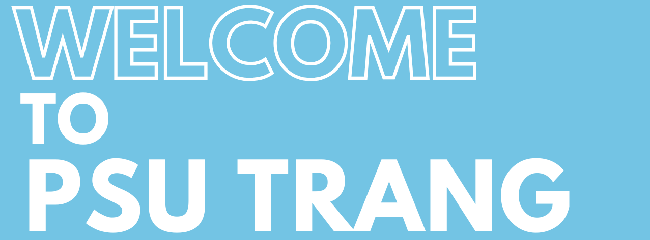 Read more about the article welcome to PSU Trang
